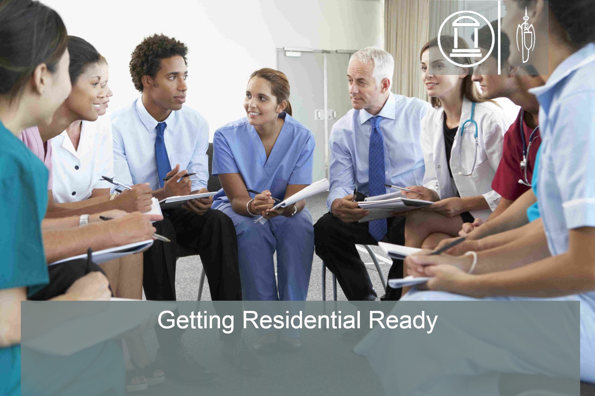 Getting Residential Ready - Optional for Current Staff