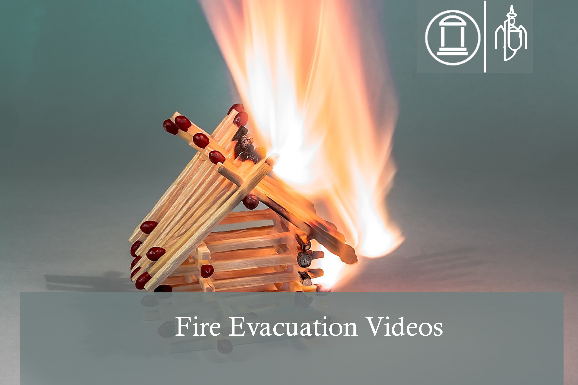 Fire Evacuation Videos