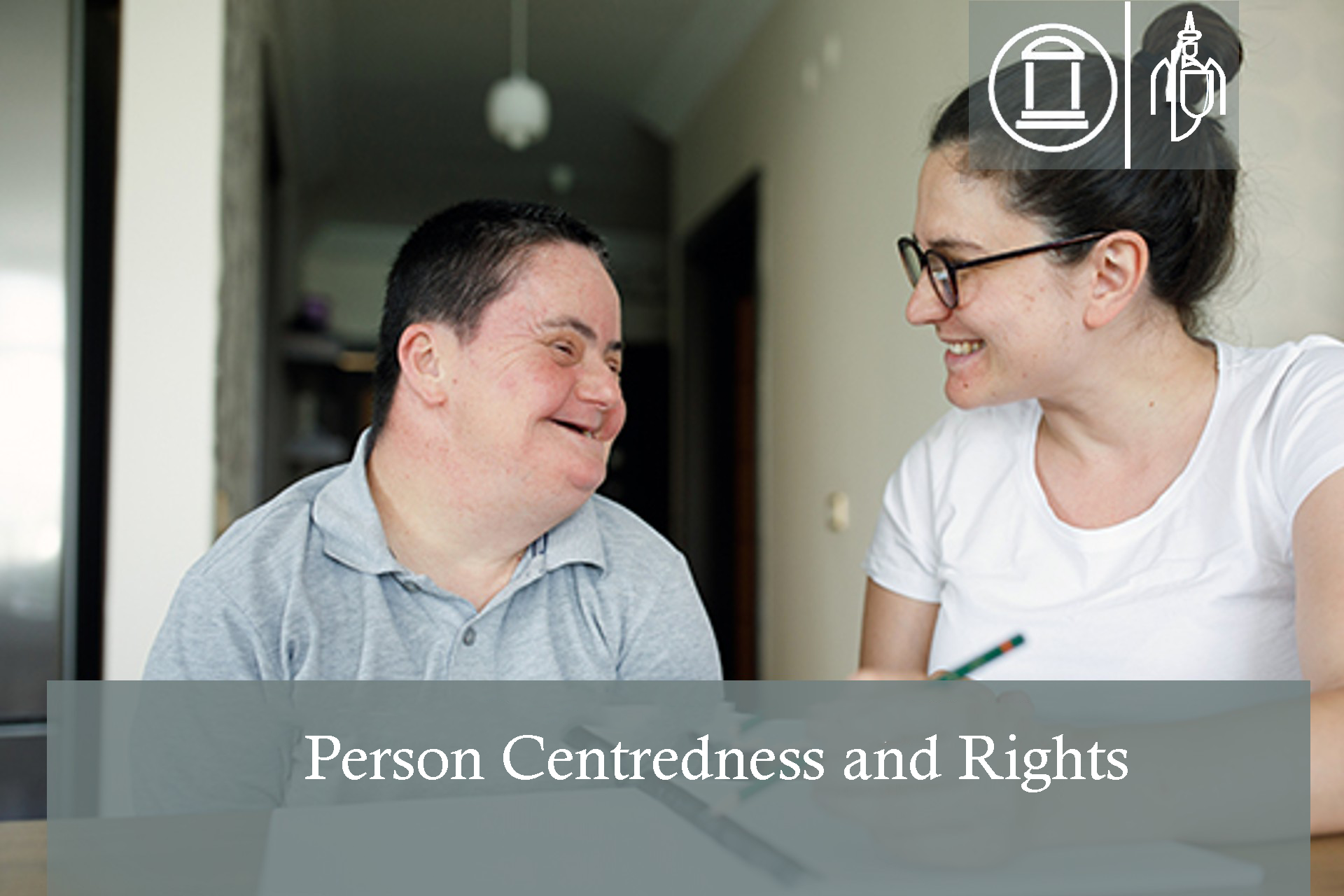 Person Centredness and Rights