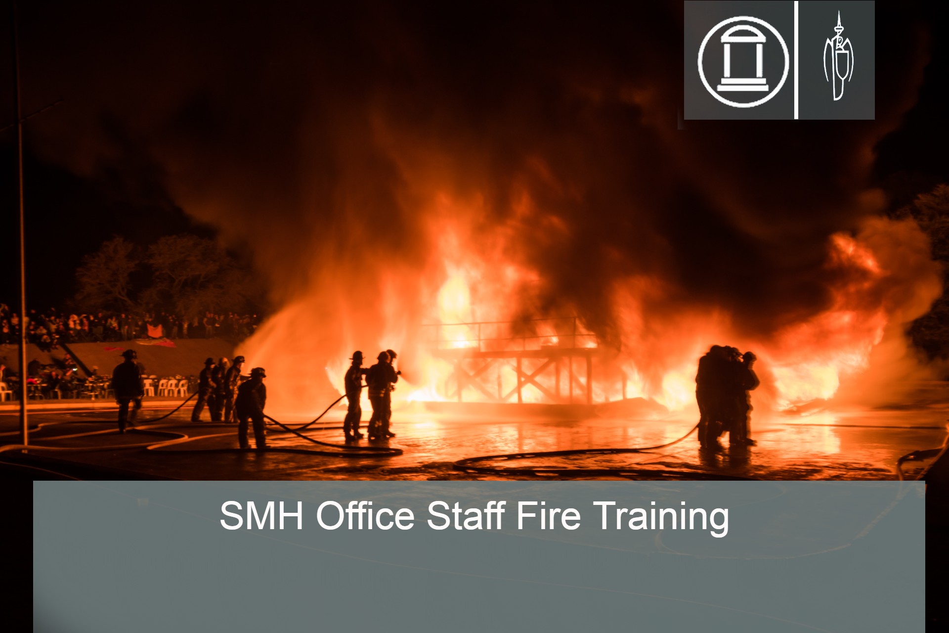 SMH Office Staff Fire Training