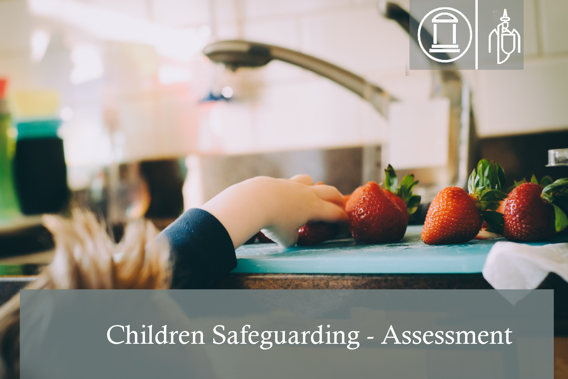 Children Safeguarding - Assessment