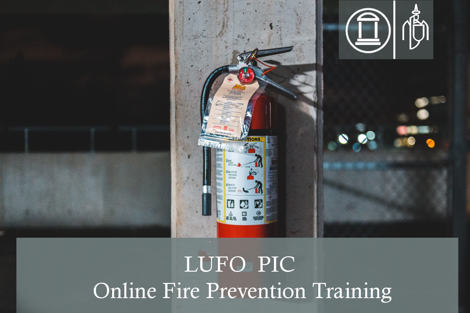 LUFO & PIC Online Fire Prevention Training